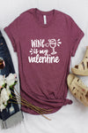 "Wine is my Valentine" Graphic Tee in Heather Maroon